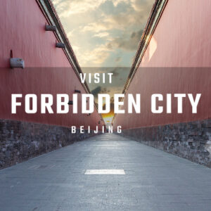 How to Reach the Forbidden City